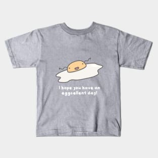 Eggcellent day Kids T-Shirt